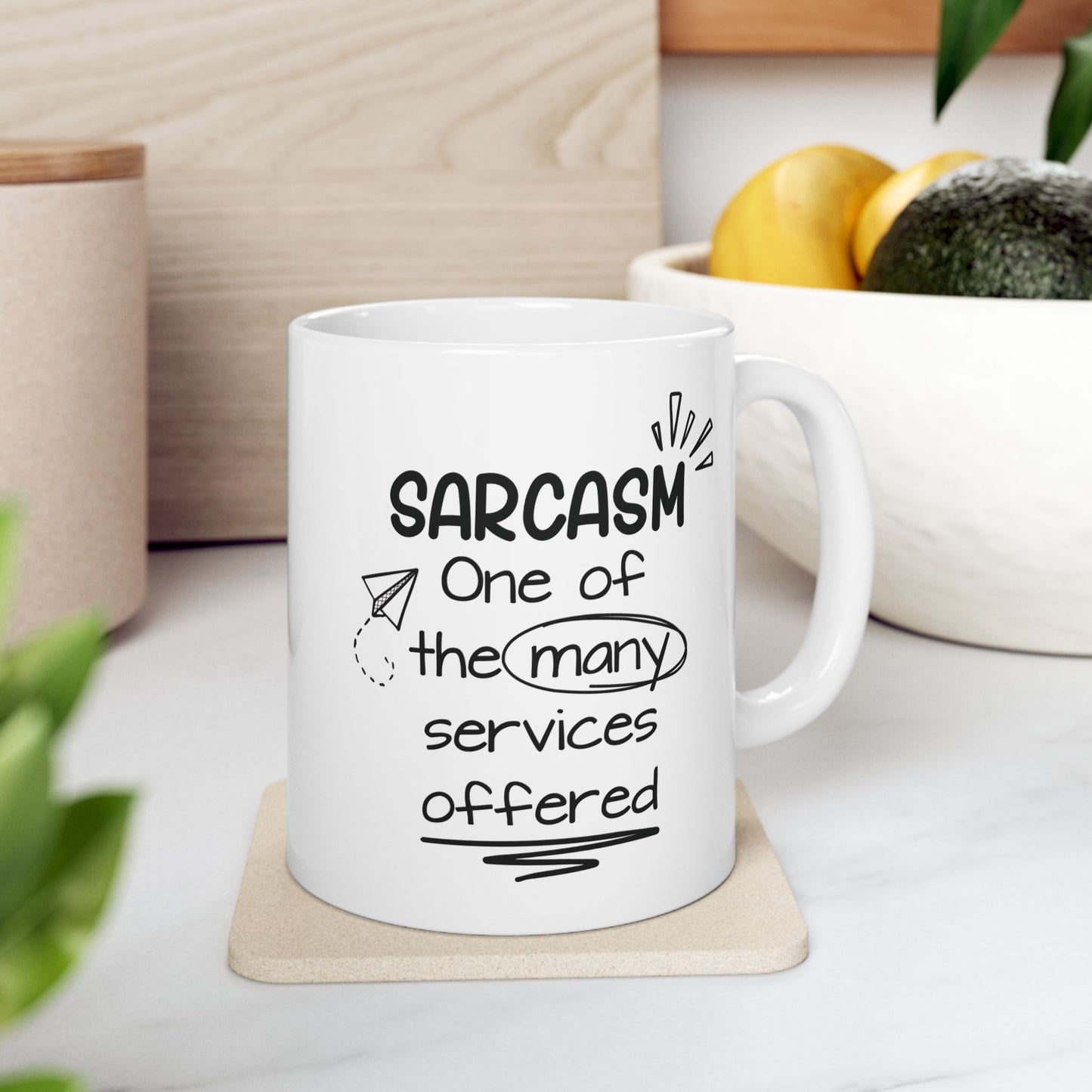 Sarcasm Mug, Funny Mug, Gag Gift, Gift for Sarcastic Person, Funny Haha, Gift for Snarky Friend (11oz)