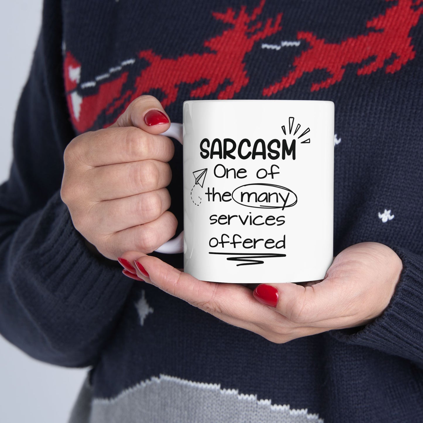 Sarcasm Mug, Funny Mug, Gag Gift, Gift for Sarcastic Person, Funny Haha, Gift for Snarky Friend (11oz)